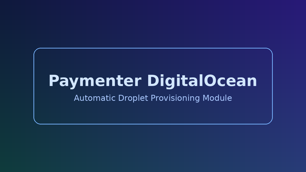Paymenter DigitalOcean Module | Auto Ser