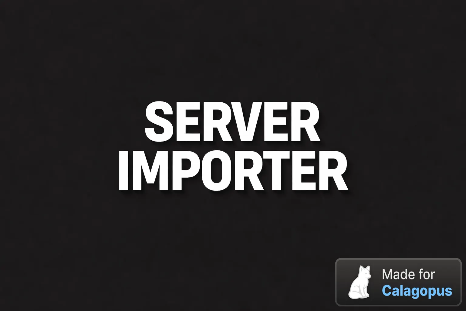 Server Importer