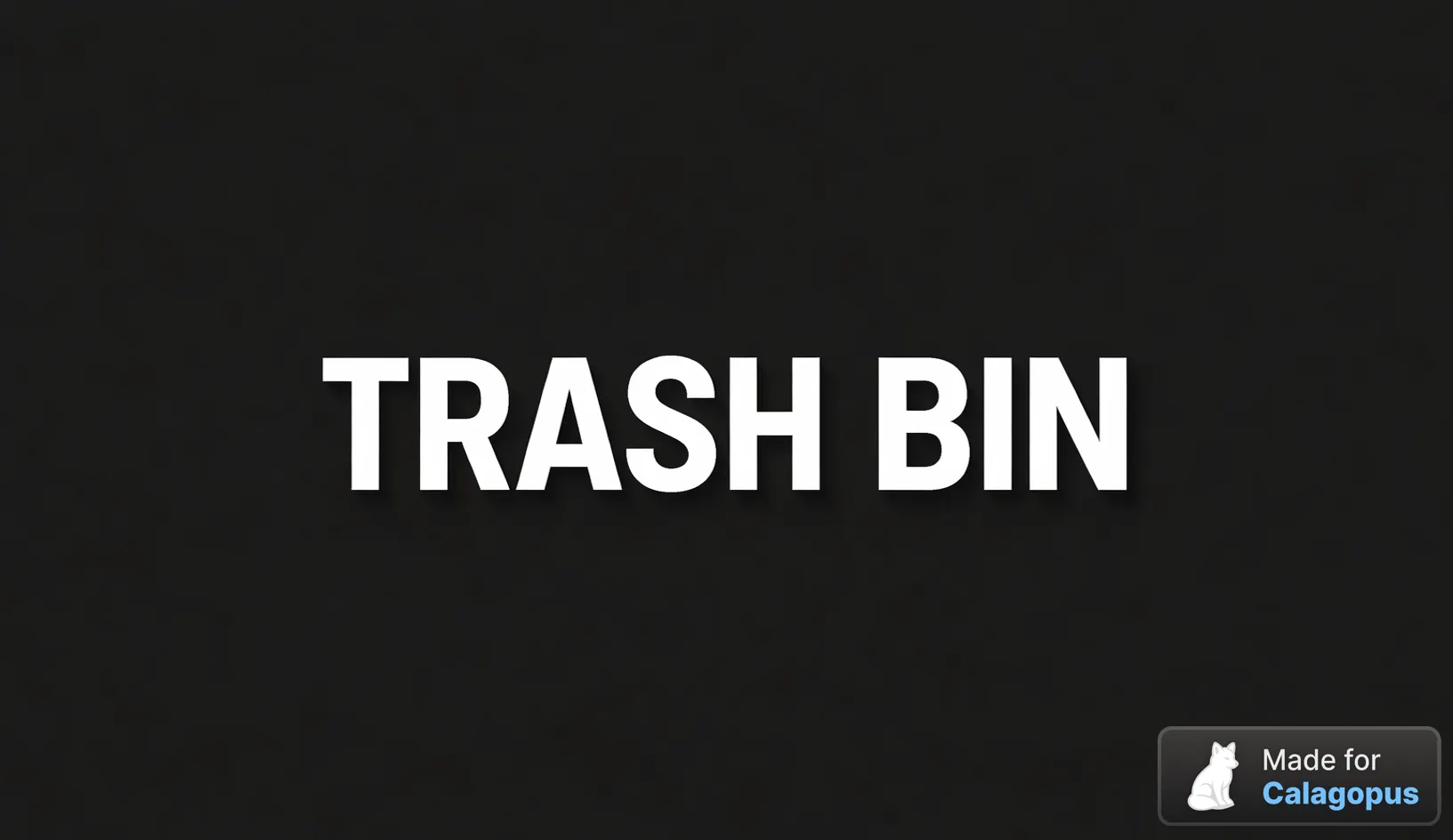 Trash Bin