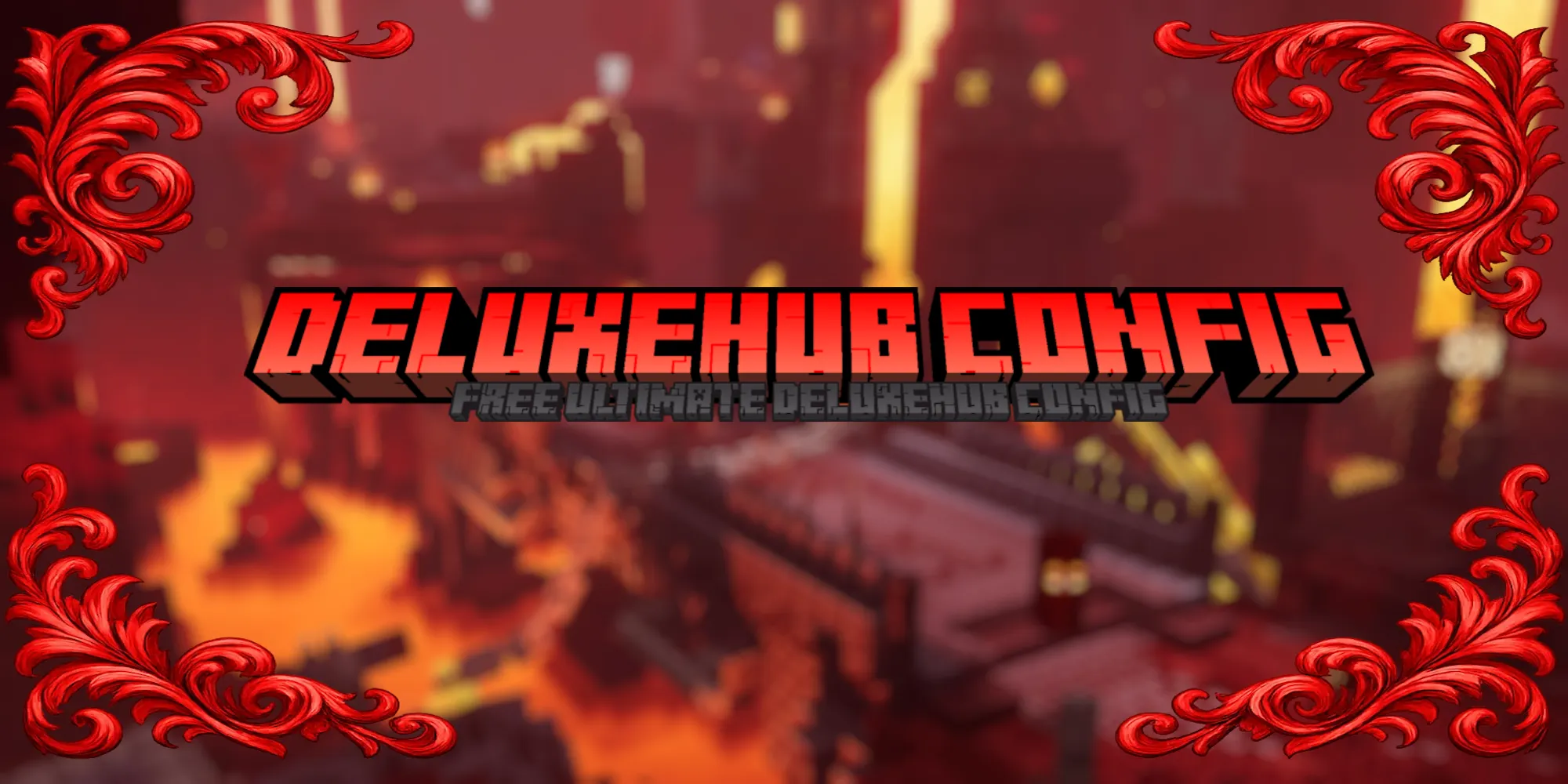 DeluxeHub Config